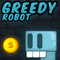 Greedy Robot