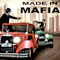 Made in Mafia