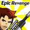 Epic Revenge
