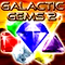 Galactic Gems 2