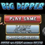 Larry: Big Dipper Screenshot