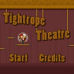 Tightrope Theatre Screenshot