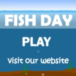 Fish Day Screenshot