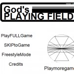 God`s Playing Field Screenshot