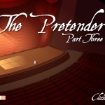 The Pretender: Part Three Screenshot