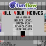 Kill Your Nerves Screenshot