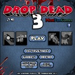 Drop Dead 3 Screenshot