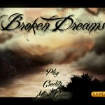 Broken Dreams Screenshot