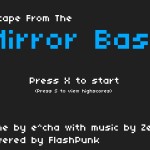 Escape From The Mirror Base Screenshot