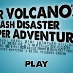 Mr Volcanos Ash Disaster Screenshot