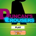 Duncan's Trousers Screenshot