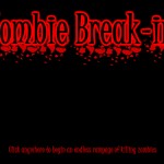 Zombie Break-in Screenshot
