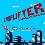 Choplifter Corporate Collapse Screenshot